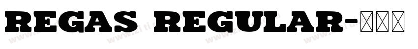 Regas Regular字体转换